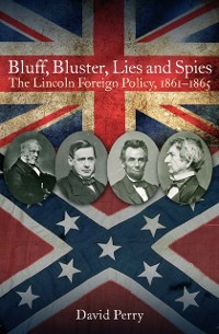 Cover Bluff, Bluster, Lies and Spies