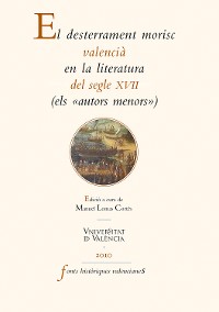 Cover El desterrament morisc valencià en la literatura del segle XVII
