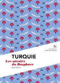 Cover Turquie : Les miroirs du Bosphore
