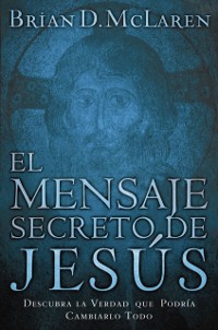 Cover El mensaje secreto de Jesús
