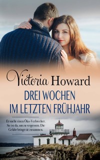 Cover Drei Wochen im letzten Fruhjahr