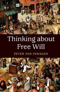 Cover Thinking about Free Will