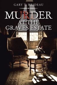 Cover Murder at the Graves Estate