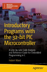 Cover Introductory Programs with the 32-bit PIC Microcontroller