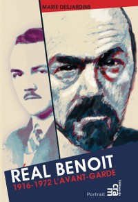 Cover Real Benoit L'avant-garde 1916-1972