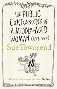 Cover The Public Confessions of a Middle-Aged Woman