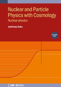 Cover Nuclear and Particle Physics with Cosmology, Volume 1