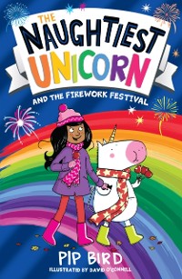 Cover Naughtiest Unicorn and the Firework Festival