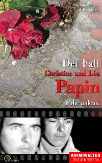 Cover Der Fall Christine und Léa Papin