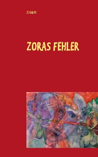 Cover Zoras Fehler