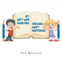 Cover My Very Own Good/Bad Feelings Diary Workbook