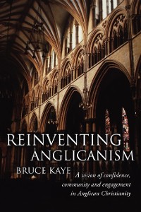 Cover Reinventing Anglicanism