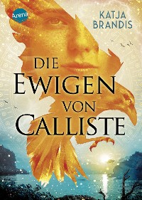 Cover Die Ewigen von Calliste