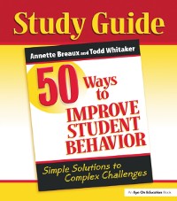 Cover 50 Ways to Improve Student Behavior