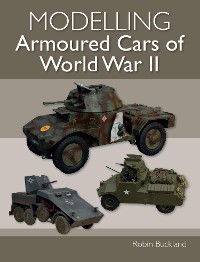 Cover Modelling Armoured Cars of World War II