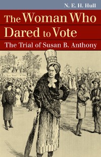 Cover The Woman Who Dared to Vote