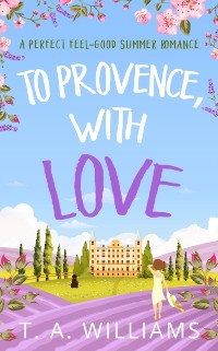 Cover To Provence, with Love