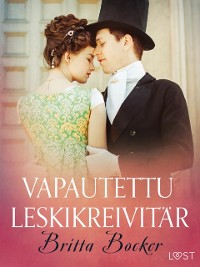 Cover Vapautettu leskikreivitär - eroottinen novelli