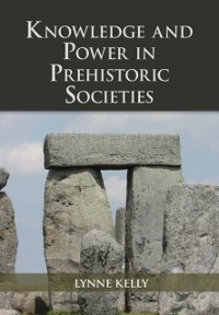 Cover Knowledge and Power in Prehistoric Societies