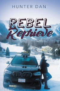 Cover Rebel Reprieve