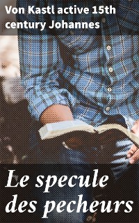 Cover Le specule des pecheurs