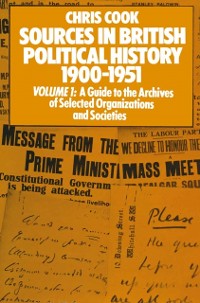 Cover Sources in British Political History 1900-1951