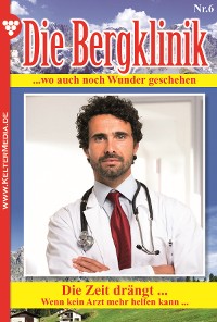 Cover Die Bergklinik 6 – Arztroman