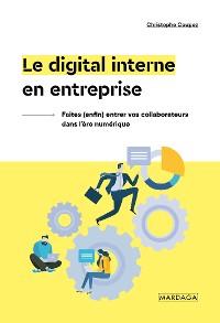 Cover Le digital interne en entreprise