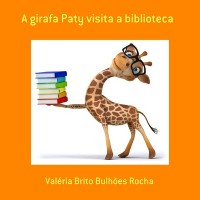 Cover A Girafa Paty Visita A Biblioteca