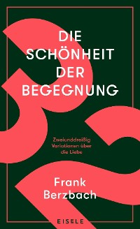 Cover Die Schönheit der Begegnung