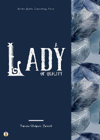 Cover A Lady of Quality