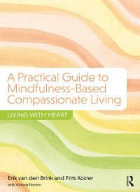 Cover Practical Guide to Mindfulness-Based Compassionate Living