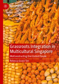 Cover Grassroots Integration in Multicultural Singapore