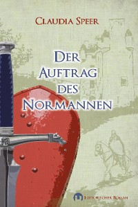 Cover Der Auftrag des Normannen