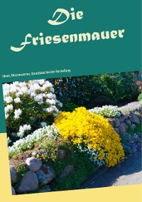 Cover Die Friesenmauer