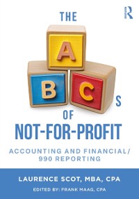 Cover ABCs of Not-For-Profit Accounting and Financial/990 Reporting