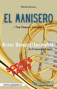 Cover El Manisero - Brass Quintet/Ensemble (score & parts)