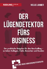 Cover Der Lügendetektor fürs Business