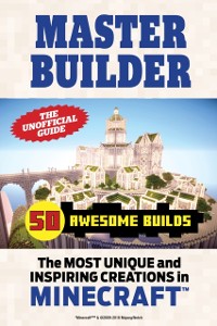 Cover Master Builder 50 Awesome Builds