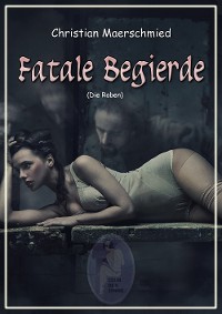 Cover Fatale Begierde