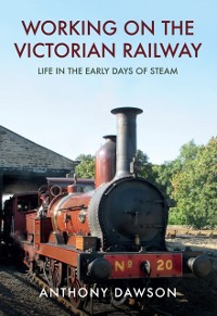 Cover Working on the Victorian Railway