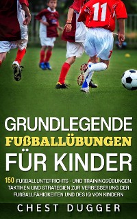 Cover Grundlegende Fußballfähigkeiten Für Kinder