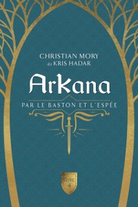 Cover ArKana Livre 4