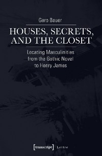 Cover Houses, Secrets, and the Closet