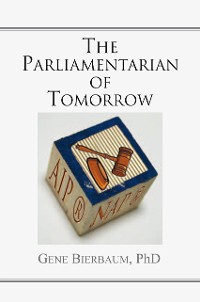 Cover The Parliamentarian of Tomorrow