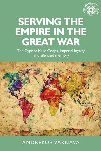 Cover Serving the empire in the Great War