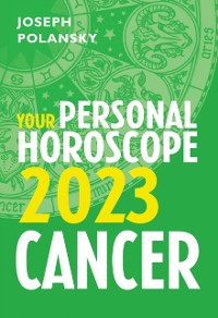 Cover Cancer 2023: Your Personal Horoscope