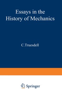 Cover Essays in the History of Mechanics