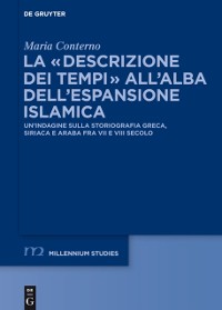 Cover La “descrizione dei tempi” all’alba dell’espansione islamica