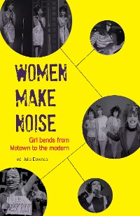 Cover Women Make Noise